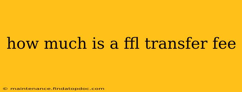 how much is a ffl transfer fee