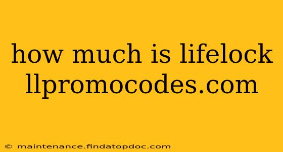 how much is lifelock llpromocodes.com