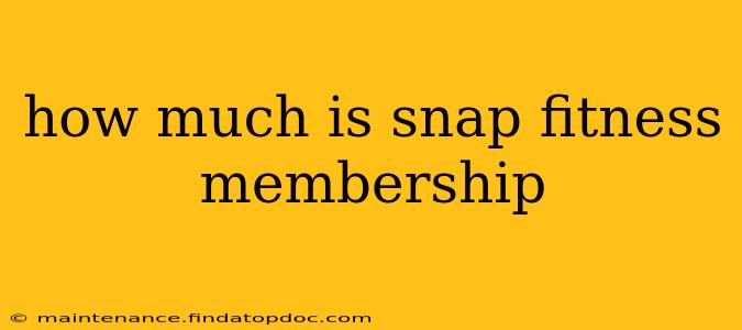 how much is snap fitness membership