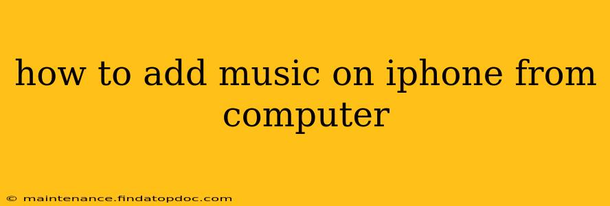 how to add music on iphone from computer