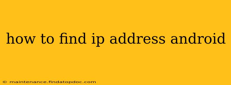 how to find ip address android