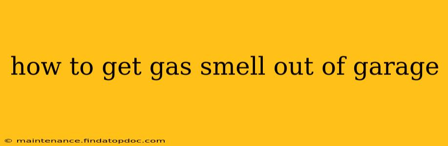 how to get gas smell out of garage