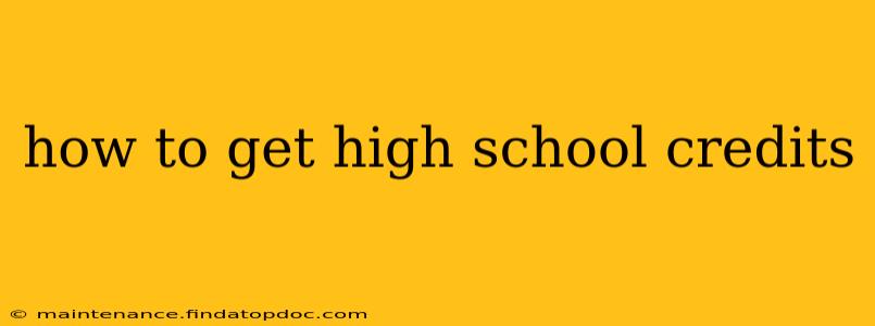 how to get high school credits