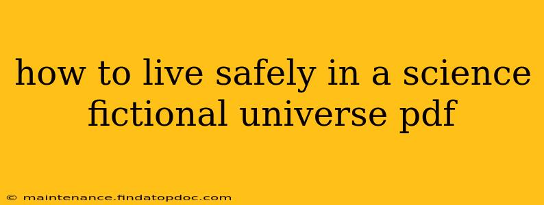 how to live safely in a science fictional universe pdf
