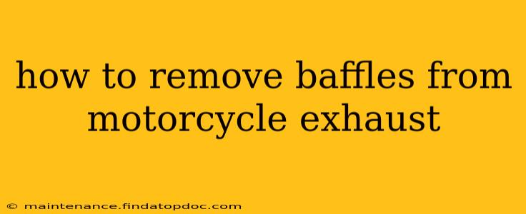 how to remove baffles from motorcycle exhaust