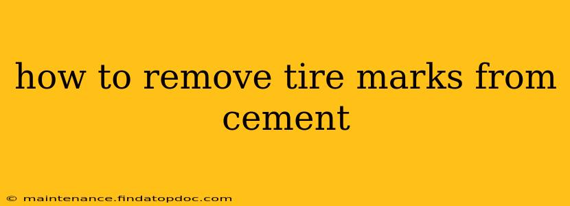 how to remove tire marks from cement