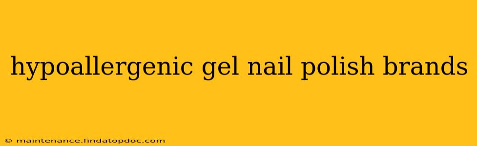 hypoallergenic gel nail polish brands