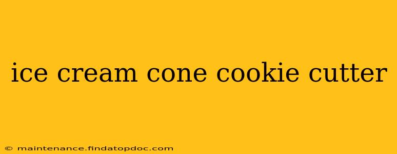 ice cream cone cookie cutter