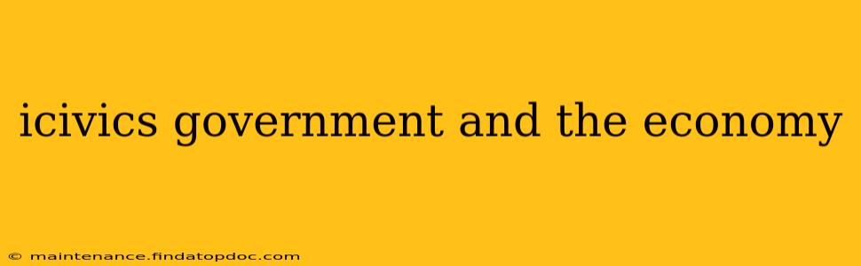 icivics government and the economy