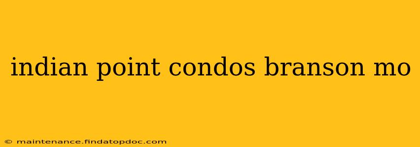 indian point condos branson mo