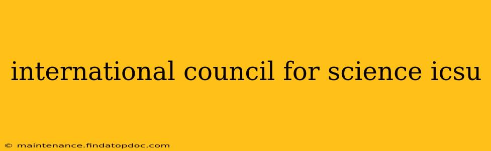 international council for science icsu