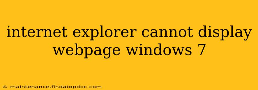 internet explorer cannot display webpage windows 7