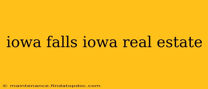 iowa falls iowa real estate