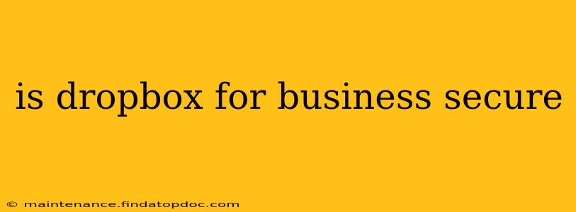 is dropbox for business secure