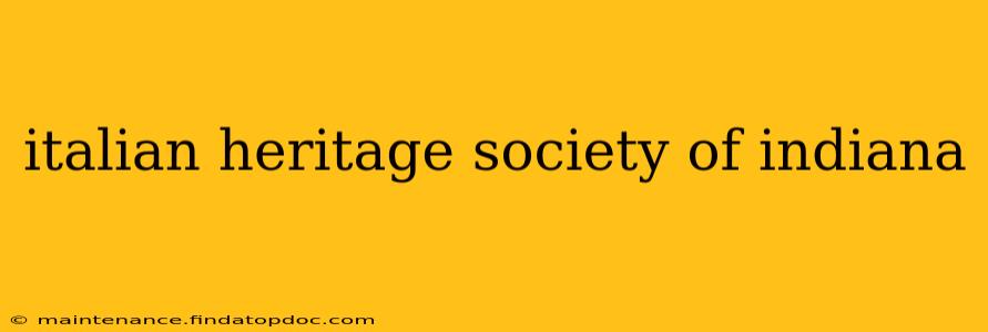 italian heritage society of indiana