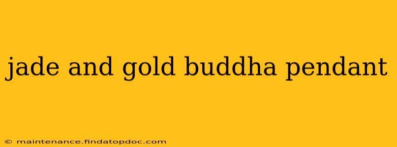 jade and gold buddha pendant