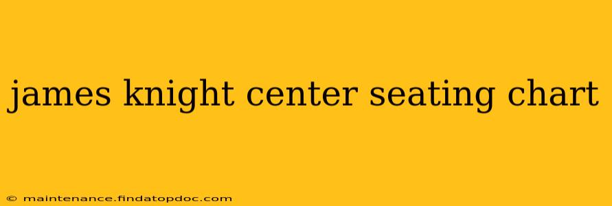 james knight center seating chart
