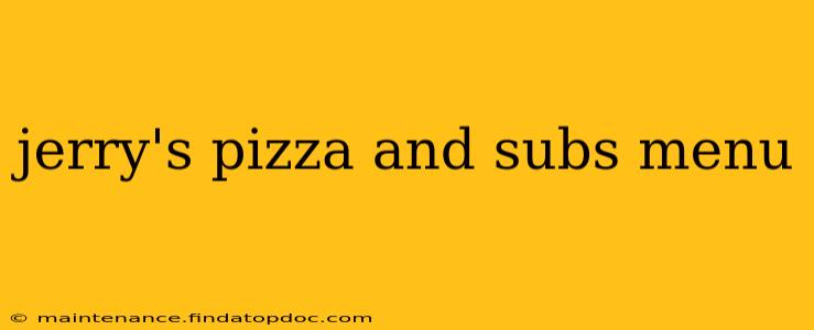 jerry's pizza and subs menu