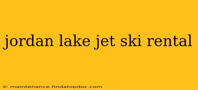 jordan lake jet ski rental