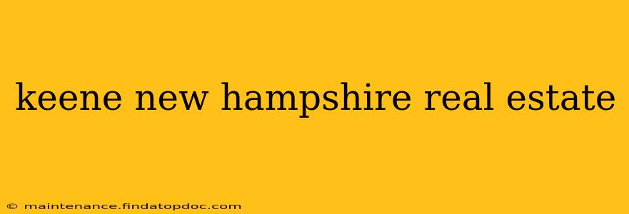 keene new hampshire real estate