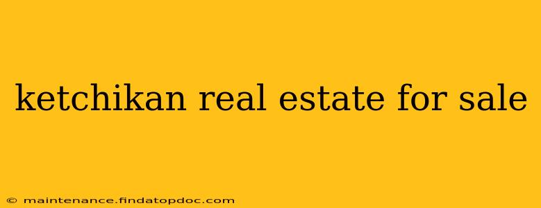 ketchikan real estate for sale
