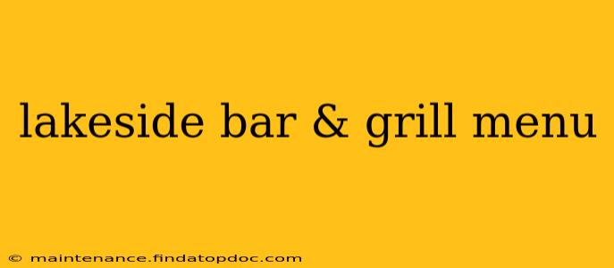 lakeside bar & grill menu