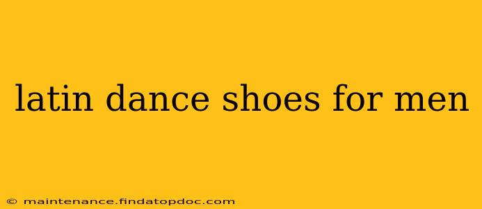 latin dance shoes for men