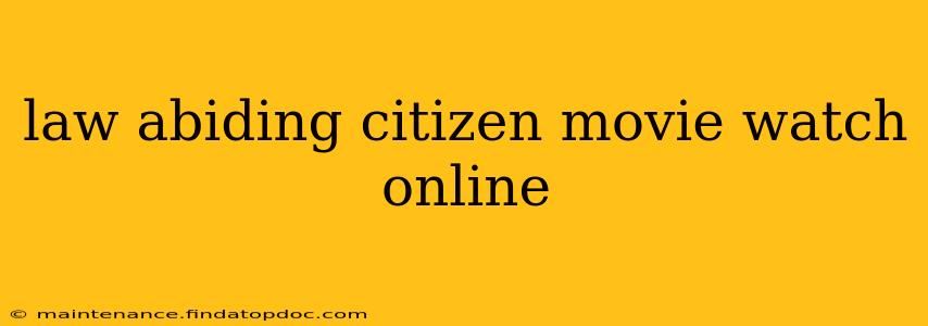 law abiding citizen movie watch online