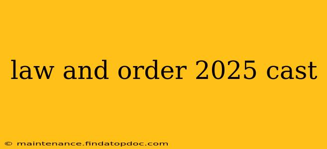 law and order 2025 cast