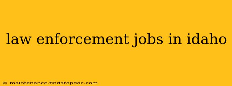 law enforcement jobs in idaho