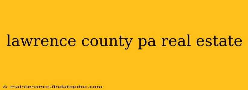 lawrence county pa real estate