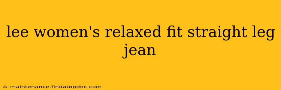 lee women's relaxed fit straight leg jean