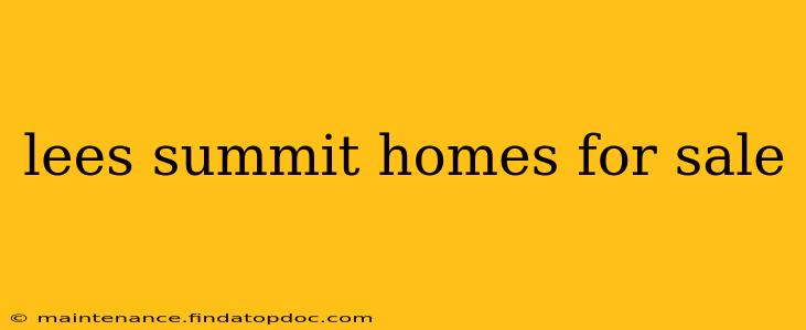 lees summit homes for sale