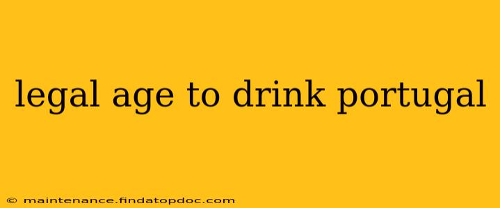 legal age to drink portugal