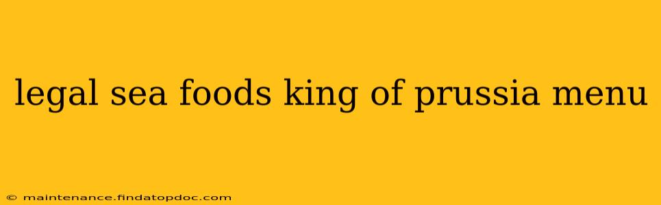 legal sea foods king of prussia menu