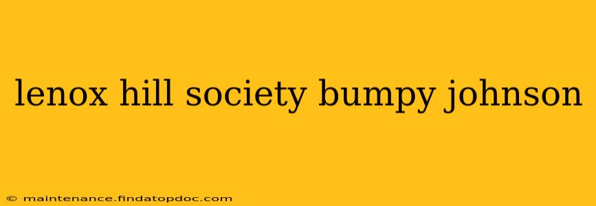 lenox hill society bumpy johnson