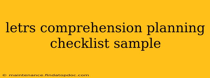letrs comprehension planning checklist sample