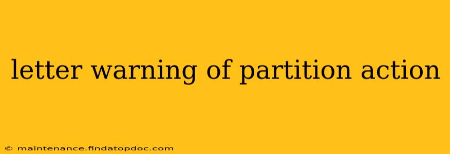 letter warning of partition action