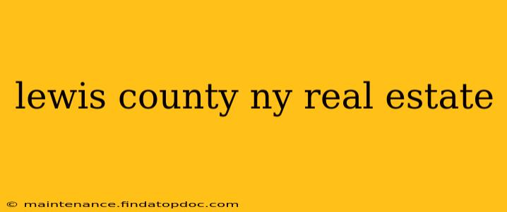 lewis county ny real estate