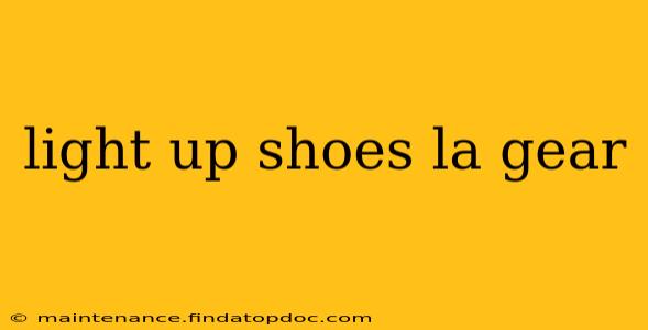 light up shoes la gear