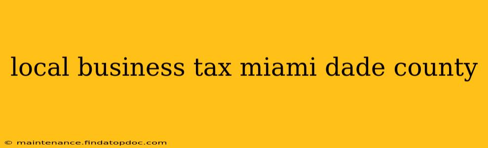 local business tax miami dade county