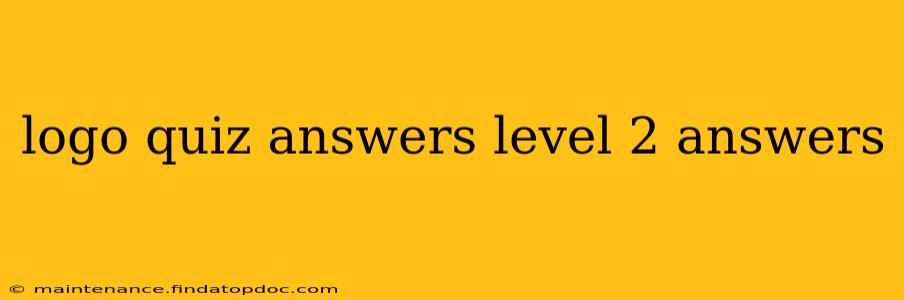 logo quiz answers level 2 answers