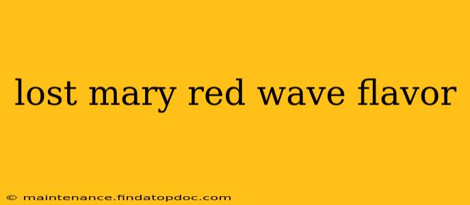 lost mary red wave flavor