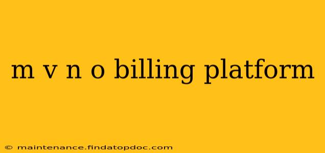 m v n o billing platform