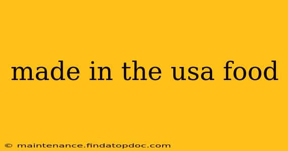 made in the usa food