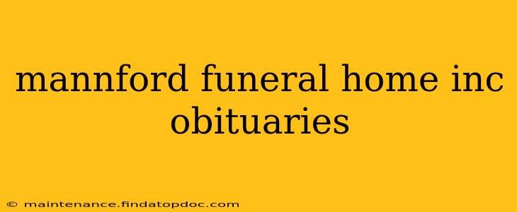 mannford funeral home inc obituaries