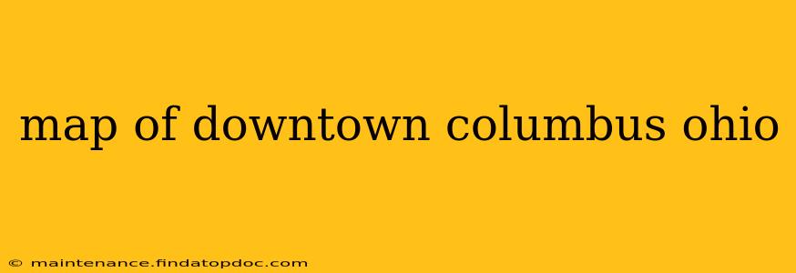 map of downtown columbus ohio