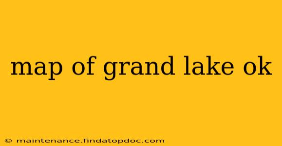map of grand lake ok
