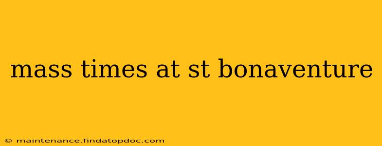 mass times at st bonaventure
