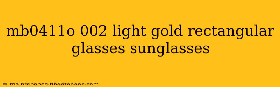 mb0411o 002 light gold rectangular glasses sunglasses